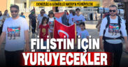 İsrail vahşetine dikkat çekmek için 20 günde Hatay’a yürüyecekler