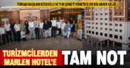 Marlen Hotel’de Denizli turizmi için buluşma