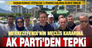 Ak Parti Merkezefendi’den, belediye meclisi kararına tepki