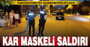 Plakasız motosikletli kar maskeli 2 kişi kaldırımda yürüyen şahsı silahla yaraladı