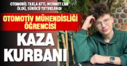 PAÜ Otomotiv mühendisliği öğrencisi kazada öldü