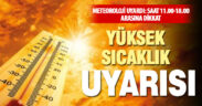 Denizli’de yüksek hava sıcaklıkları etkili olmaya devam edecek