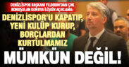 Denizlispor Başkanı Yıldırım’dan “Denizlispor’u kapatıp yeni kulüp kuralım” diyenlere yönelik açıklama