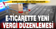 E-ticarette yeni vergi düzenlemesi