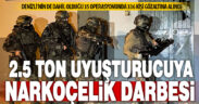 2 ton 428 kilo uyuşturucu madde, 888 bin 923 adet uyuşturucu hap ele geçirildi