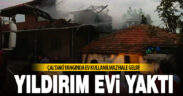Çal’da yıldırım düşen evde yangın çıktı