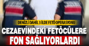 Denizli dahil 3 ilde Fetö operasyonu