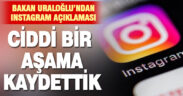 Bakan’dan Instagram açıklaması