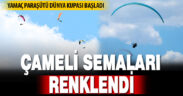 Yamaç Paraşütü Dünya Kupası başladı