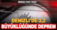 Denizli’de 3.2 büyüklüğünde deprem