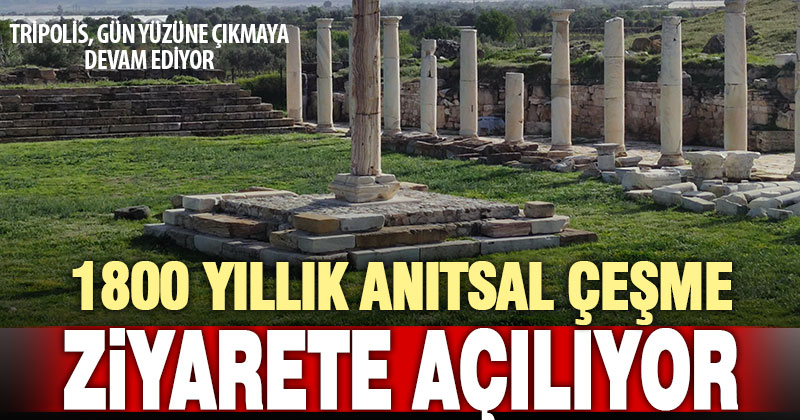 Tripolis’in en prestijli yapısı olan 15 metrelik Anıtsal Çeşme ziyarete açılıyor