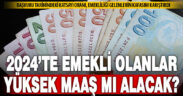 Emeklilikte başvuru tarihi vatandaşın kafasını karıştırdı