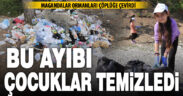 Çöp dağına dönen ormanı, çocuklar temizledi