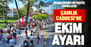 Çamlık Bulvarı ekim ayı boyunca pazar günleri trafiğe kapatılacak