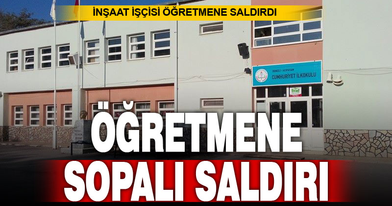 Öğrencilerin topunu kesen işçi öğretmene sopa ile saldırdı