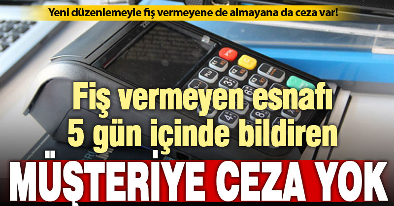 Fiş vermeyen esnafa da, almayan müşteriye de ceza var