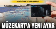 Müzekart ile aynı müze 2 kez gezilebilecek
