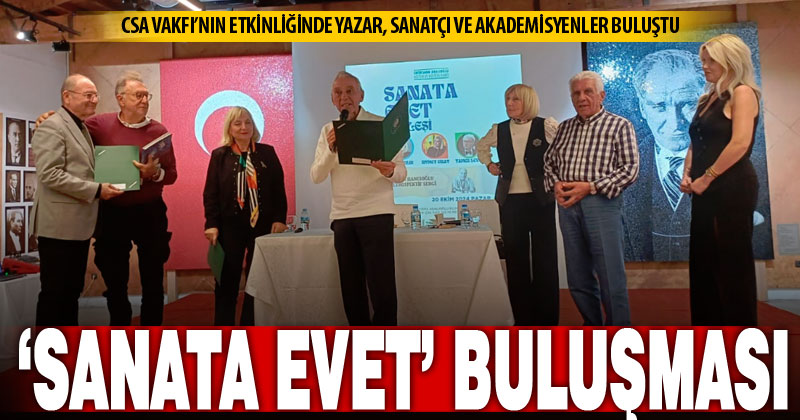 ‘Sanata Evet’ buluşması