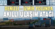 Denizli- İzmir yoluna bin 452 kilometre fiber optik kablo döşendi