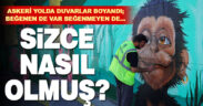 Askeri yoldaki istinat duvarları boyandı: Beğenen de var beğenmeyen de!