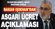 Bakan Işıkhan’dan asgari ücret açıklaması