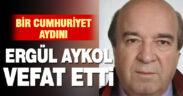 Eski Denizli Milli Eğitim Müdürü ve Avukat Ergül Aykol vefat etti