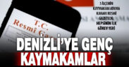 Denizli’ye 5 yeni genç kaymakam atandı