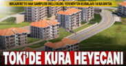 TOKİ’den Denizli için kura çekimi