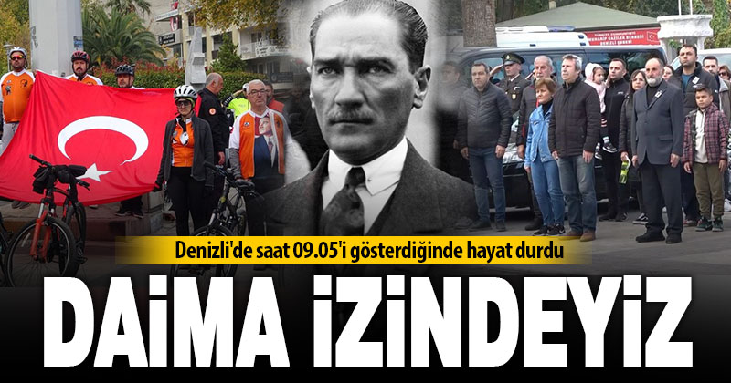 Denizli’de saat 09.05’i gösterdiğinde hayat durdu
