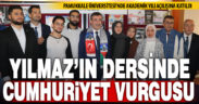 Cumhurbaşkanı Yardımcısı Yılmaz PAÜ’de ders verdi