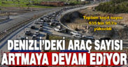 Denizli’deki taşıt sayısı 535 bin 953’e yükseldi
