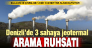 Denizli’de 3 sahaya jeotermal arama ruhsatı