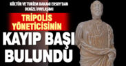 Tripolis’i yöneticisinin heykelinin kayıp başı bulundu