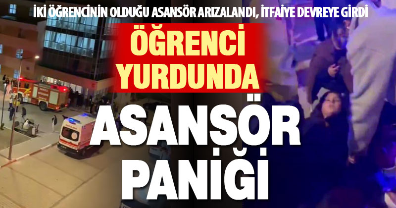 Öğrenci yurdunda iki öğrencinin olduğu asansör arızalandı, panik yaşandı