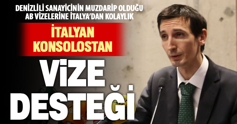 Denizli-İtalya dostluğu, vize kolaylığı getiriyor