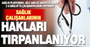Denizli Sağlık Platformu, “özlük haklarımız tırpanlanıyor” diyerek eylem duyurdu