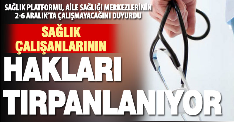 Denizli Sağlık Platformu, “özlük haklarımız tırpanlanıyor” diyerek eylem duyurdu