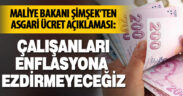 Maliye Bakanı Şimşek’ten asgari ücret açıklaması