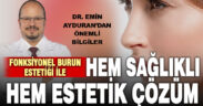 Hem Sağlıklı Hem Estetik Çözüm: Fonksiyonel Burun Estetiği
