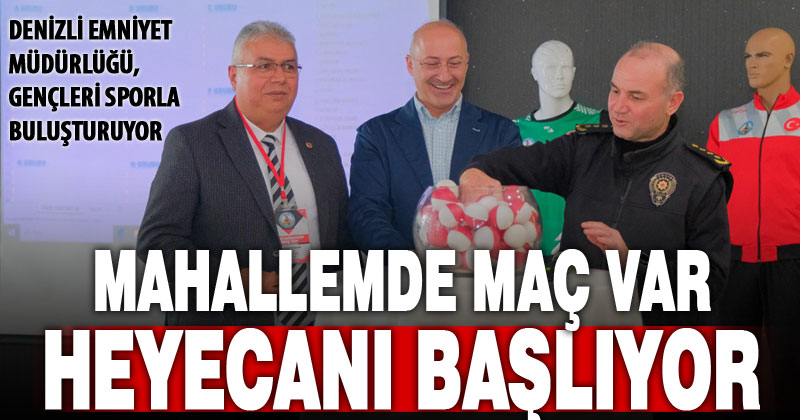 “Mahallemde Maç Var” projesinin kura çekimi yapıldı