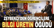 Zeybekci, öğrencilere, ‘Türkiye’nin yeni dünya düzenindeki yeri’ni anlattı