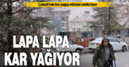 Çameli’nde kar yağışı etkisini sürdürüyor