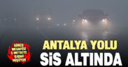 Denizli – Antalya karayolunda etkili olan yoğun sis ve kar yağışı sürücüleri zorladı