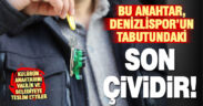 Denizlispor’un anahtarı Vali ve belediye başkanına teslim edildi