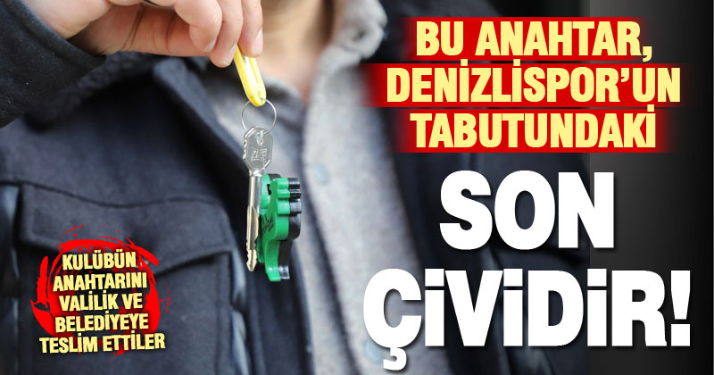 Denizlispor’un anahtarı Vali ve belediye başkanına teslim edildi