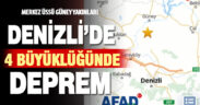 Denizli’de 4 büyüklüğünde deprem meydana geldi