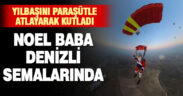Noel Baba Denizli semalarında