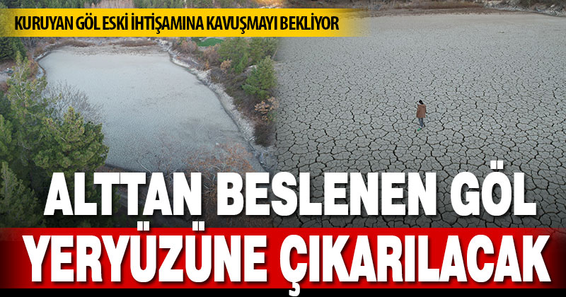 Kuruyan göl, eski ihtişamına kavuşmayı bekliyor