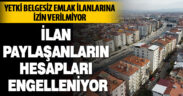 Yetki belgesiz emlak ilanlarına izin verilmiyor