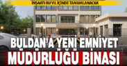 Buldan’da yeni emniyet binasının inşaatına başlandı